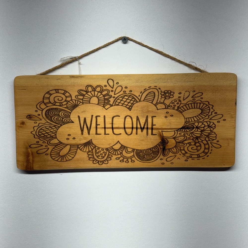 Hand made Welcome Sign